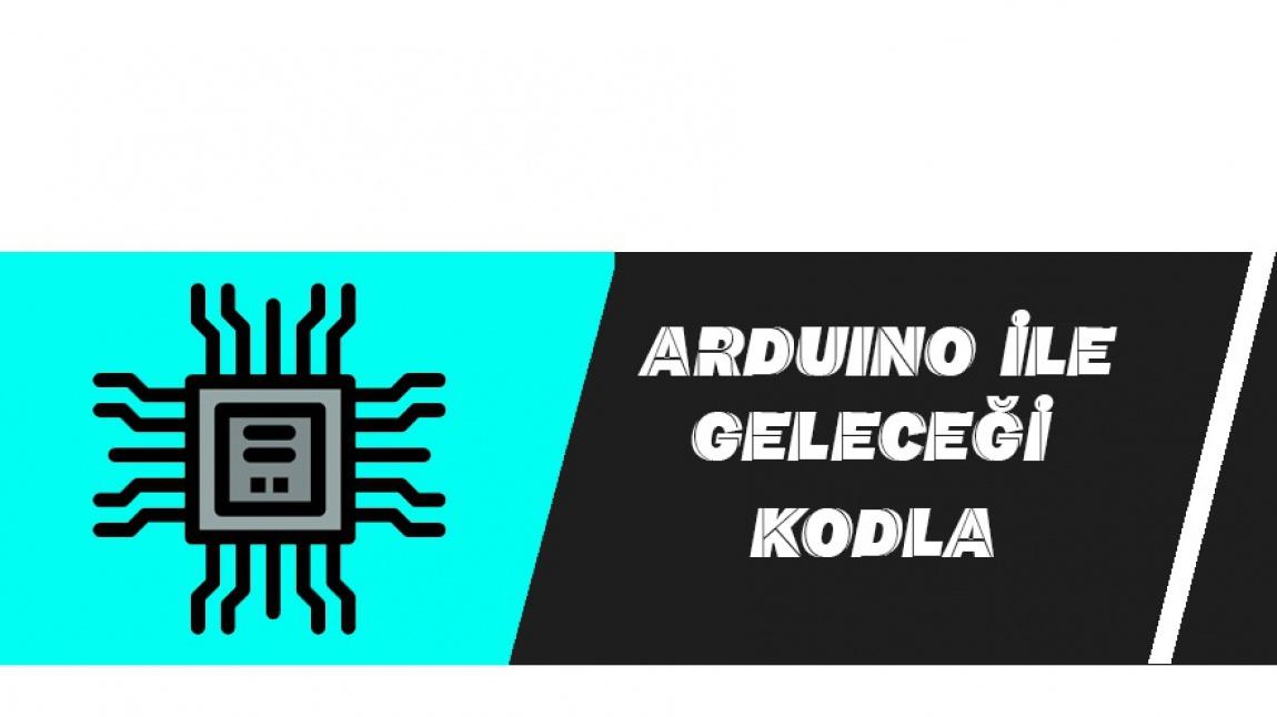 Arduino ile Geleceği Kodla Projemiz Bakırköy eTwinning Proje Dergisinde