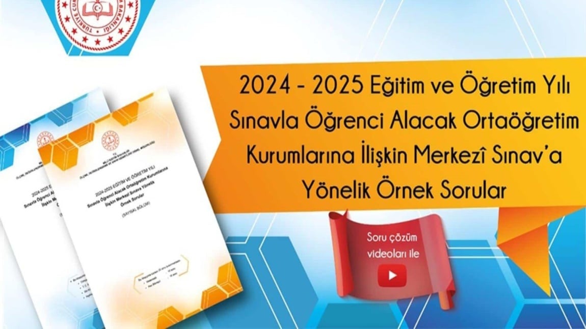 LGS KAPSAMINDAKİ MERKEZÎ SINAVA YÖNELİK İKİNCİ ÖRNEK SORU KİTAPÇIKLARI YAYIMLANDI